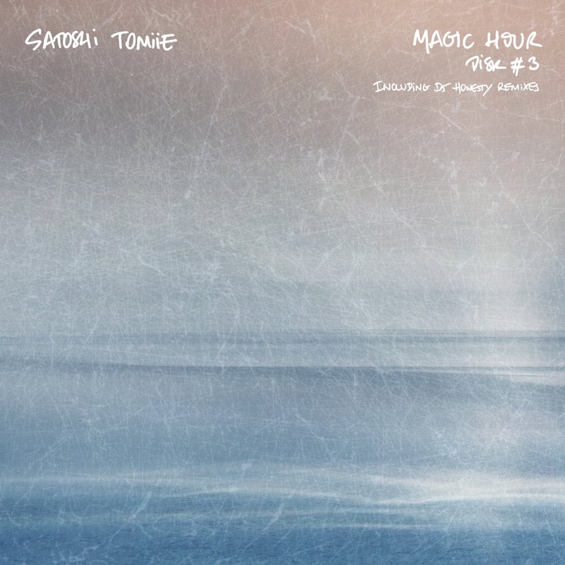 Satoshi Tomiie – Magic Hour Disk #3 (Wave Dub)