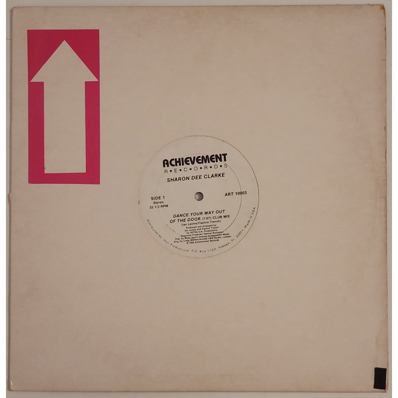 Sharon Dee Clarke – Dance Your Way Out Of The Door 12 Single