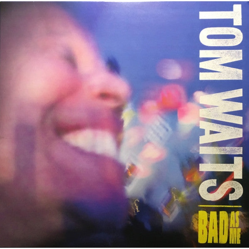Tom Waits – Bad As Me – LP, Album, RE, RM – Mint (M)