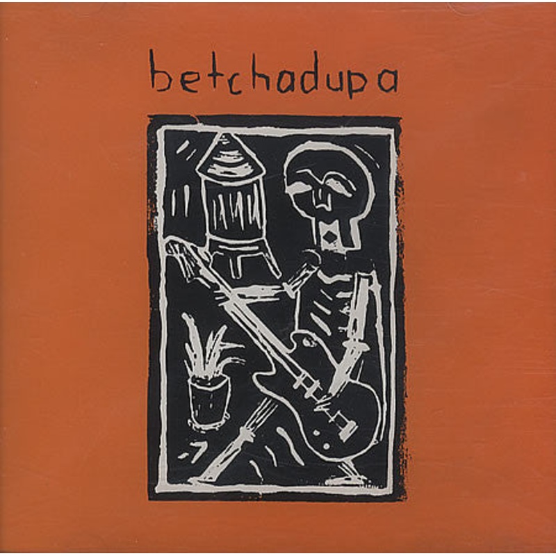 USED CD – Betchadupa  Betchadupa