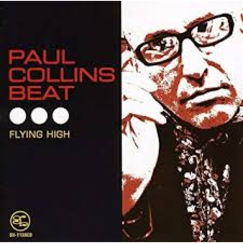 Paul Collins Beat – Flying High – CD