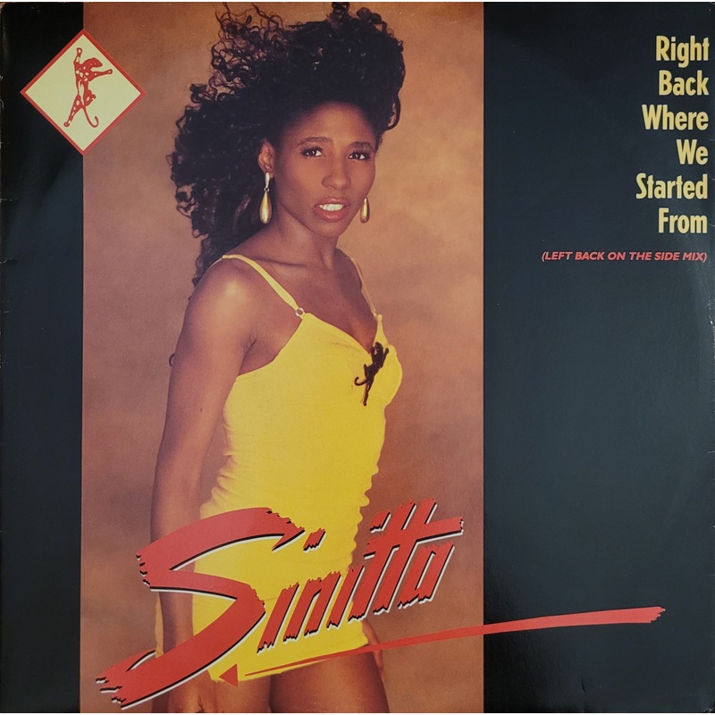 Sinitta – Right Back Where We Started From (Left Back On The Side Mix) 12 Single