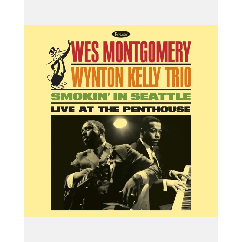 Wes Montgomery with the Wynton Kelly Trio – Smokin In Seattle: Live at The Penthouse