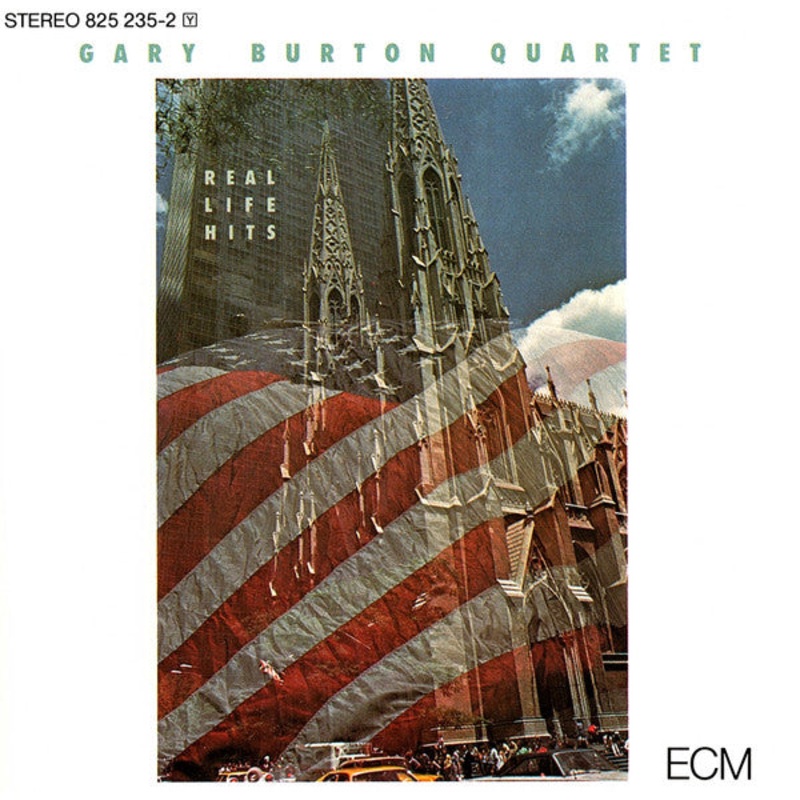 USED CD – Gary Burton Quartet  Real Life Hits