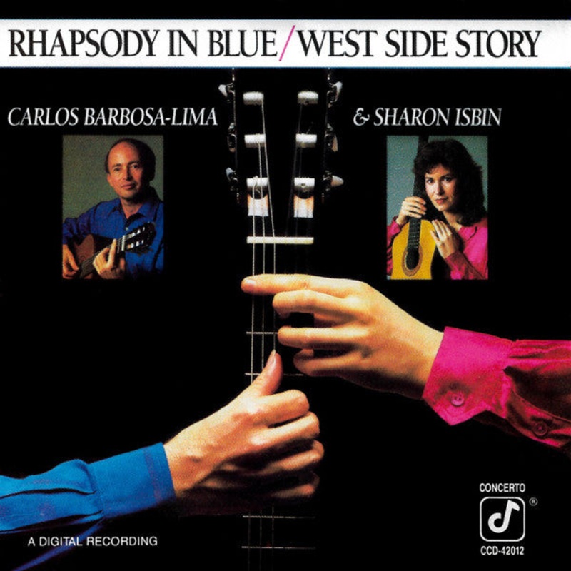 USED CD – Carlos Barbosa-Lima, Sharon Isbin  Rhapsody In Blue / West Side Story