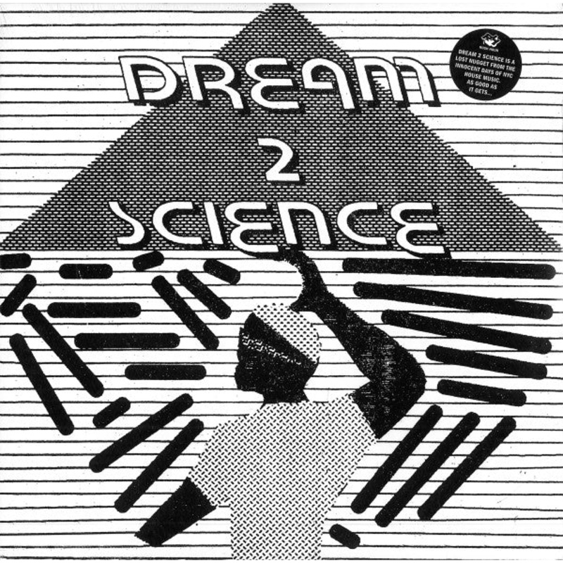 Dream 2 Science  Dream 2 Science | 2012 Reissue