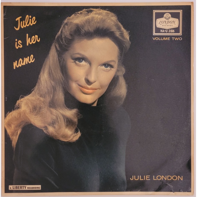 Julie London – Julie Is Her Name Volume Two Lp