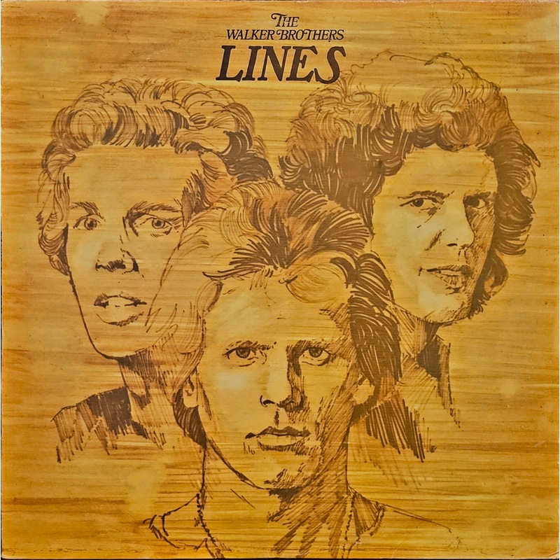 The Walker Brothers – Lines
