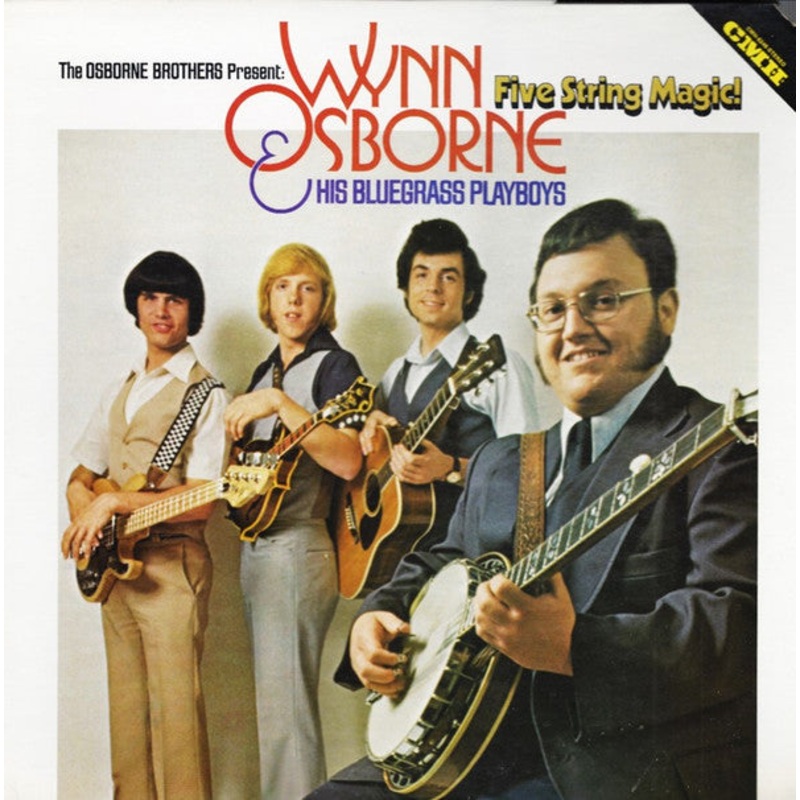 Wynn Osborne & His Bluegrass Playboys – Five String Magic – LP, Album – Very Good Plus (VG+)