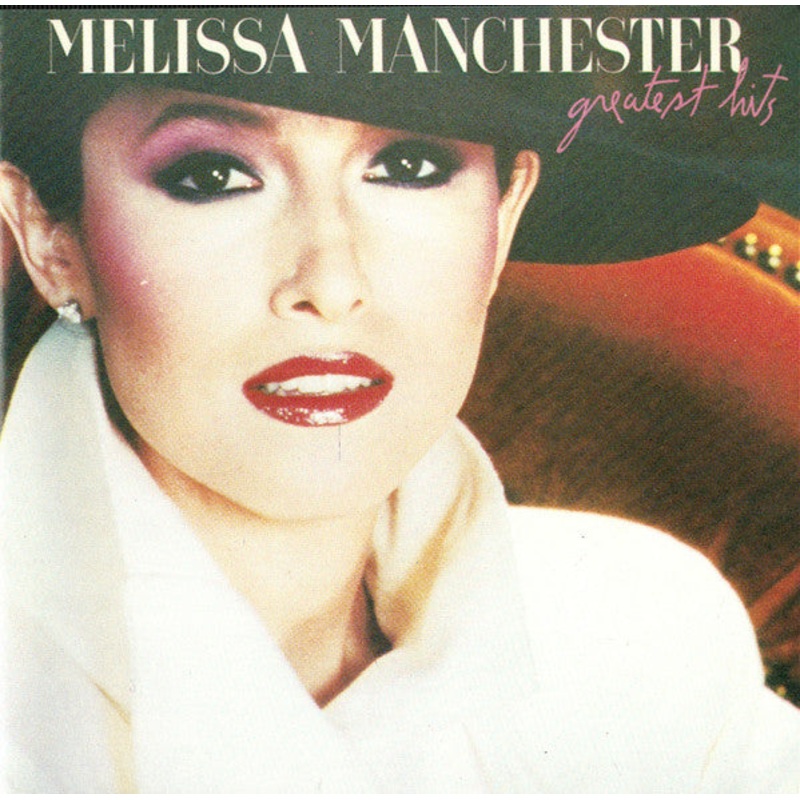 USED CD – Melissa Manchester  Greatest Hits