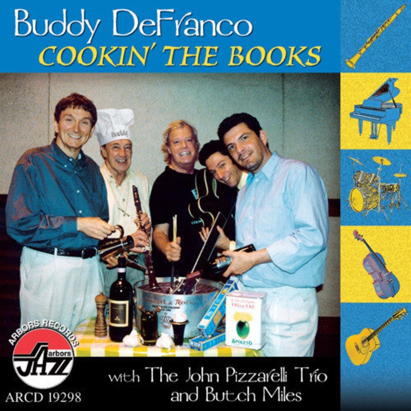 USED CD – Buddy DeFranco With The John Pizzarelli Trio And Butch Miles  Cookin’ The Books