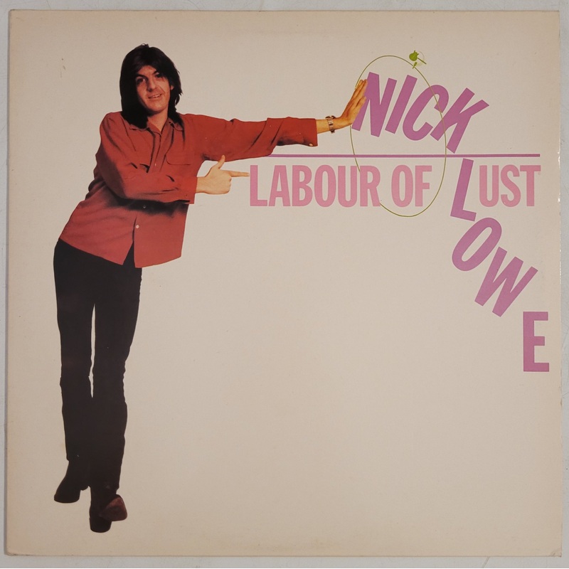 Nick Lowe – Labour Of Lust Lp