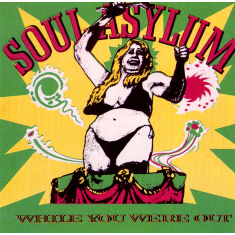 USED CD – Soul Asylum  While You Were Out