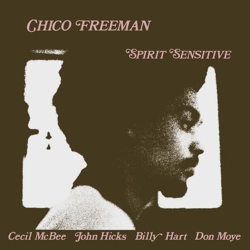 Chico Freeman – Spirit Sensitive (2024 Analogue Productions Reissue)