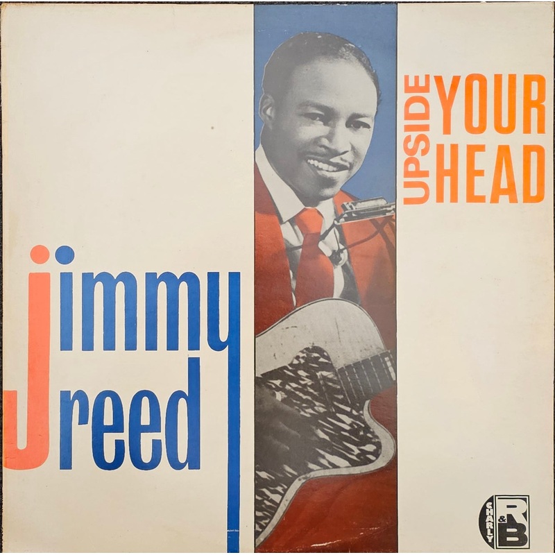 Jimmy Reed – Upside Your Head Lp