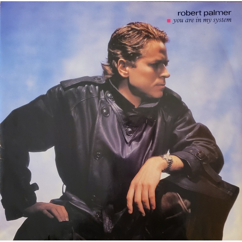 Robert Palmer – You Are In My System 12 Single