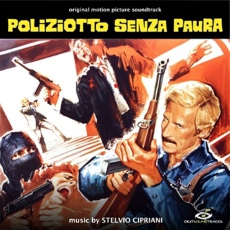 Poliziotto Senza Paura – O.S.T.