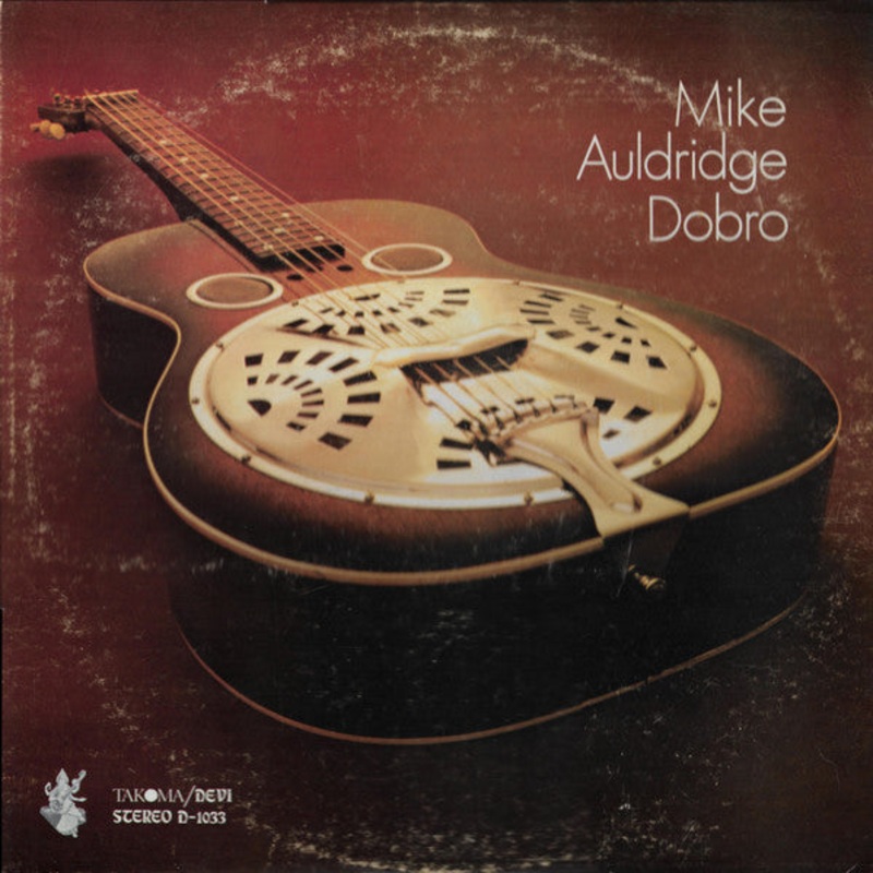Mike Auldridge – Dobro – LP, Album – Very Good (VG)
