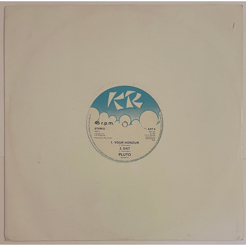 Pluto – Your Honour / Dat 12 Single