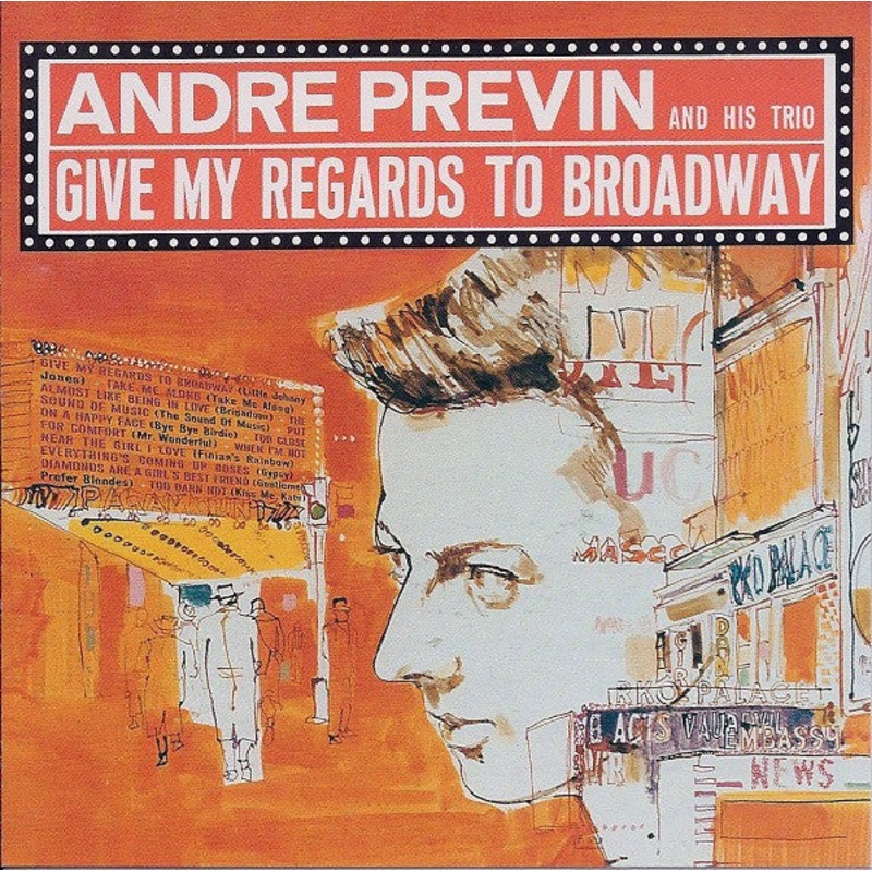 USED CD – Andre Previn And His Trio  Give My Regards To Broadway
