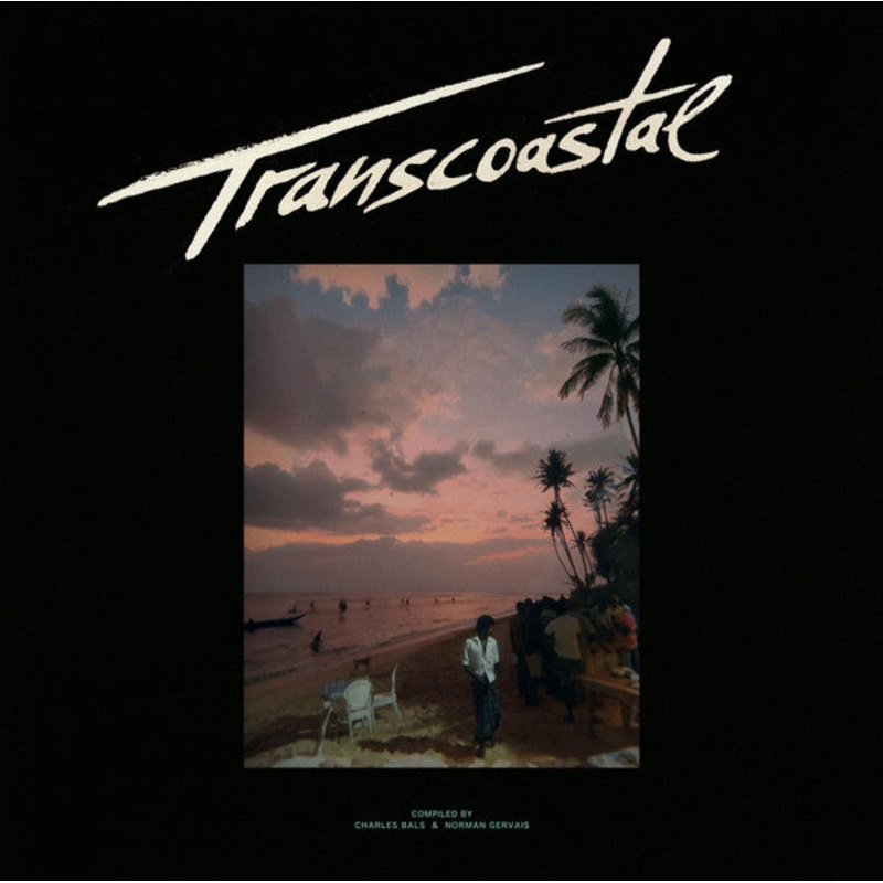 Various Artists – Transcoastal (Compiled by Charles Bals & Norman Gervais)