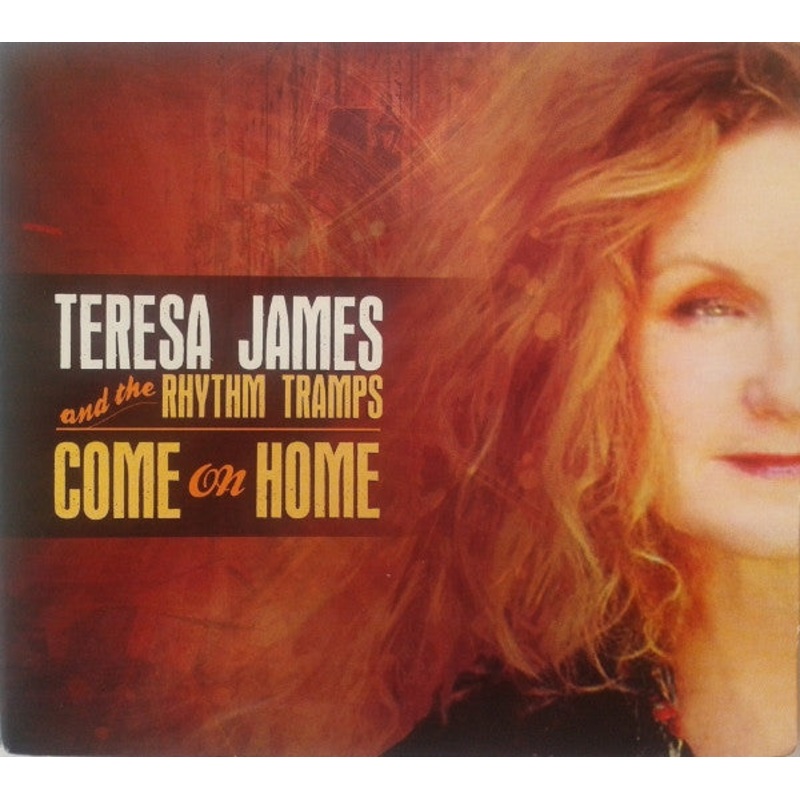 USED CD – Teresa James & The Rhythm Tramps  Come On Home