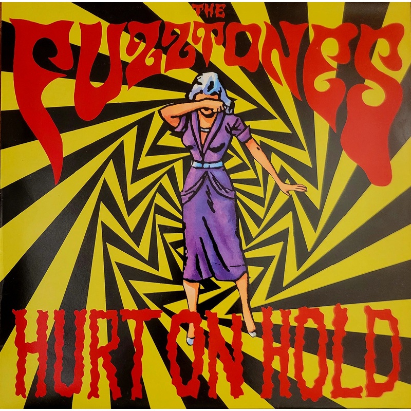 The Fuzztones – Hurt On Hold 12 Single