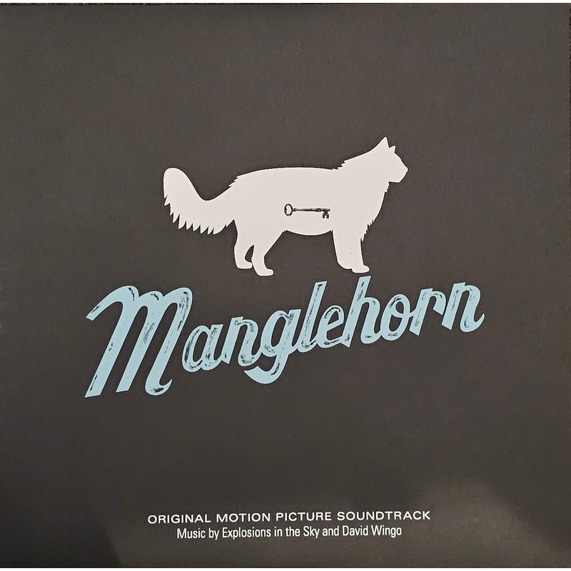 Explosions In The Sky & David Wingo  Manglehorn (Original Motion Picture Soundtrack) Lp (Ltd (500) Clear With Blue Streaks)