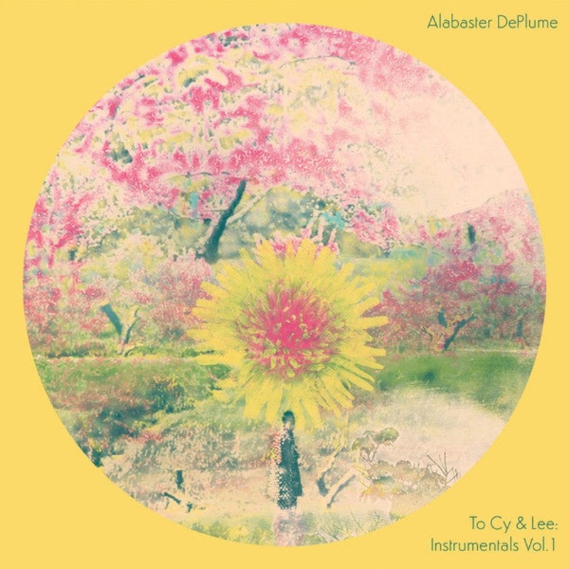 Alabaster DePlume  To Cy & Lee: Instrumentals Vol. 1