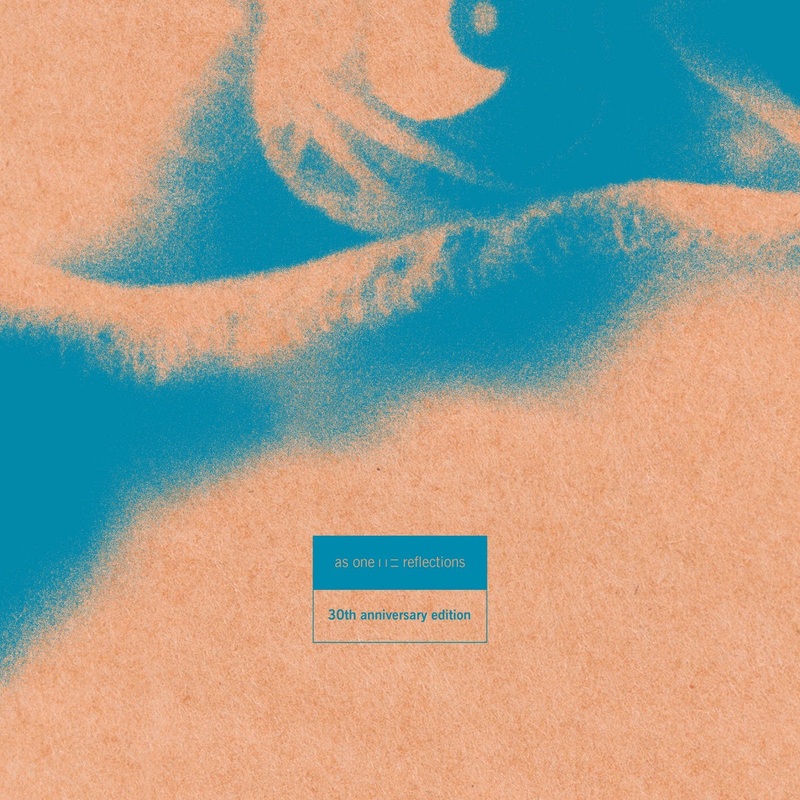 As One – Reflections  (30th Anniversary Edition)