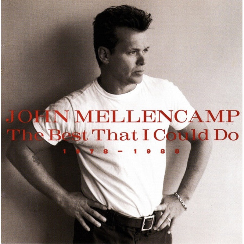 USED CD – John Mellencamp  The Best That I Could Do (1978-1988)
