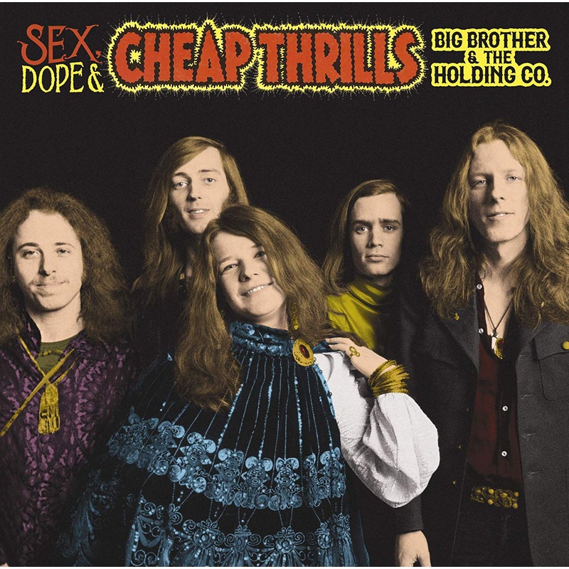 2CD – Big Brother & The Holding Company – Sex, Dope & Cheap Thrills