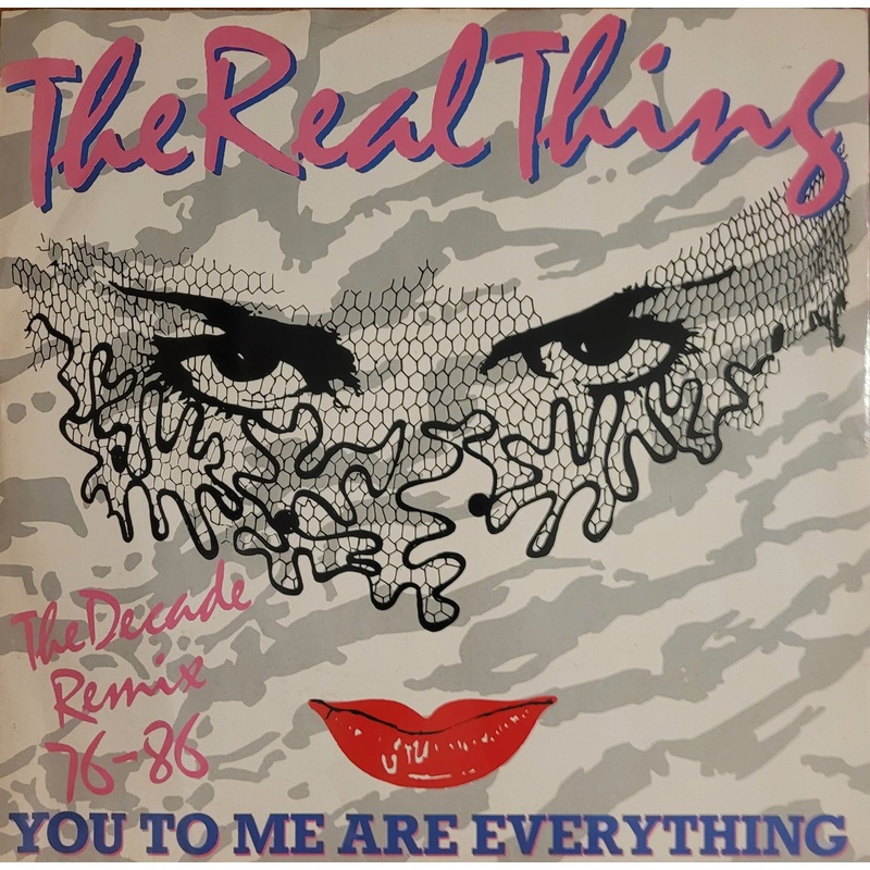 The Real Thing  You To Me Are Everything (The Decade Remix 76-86)