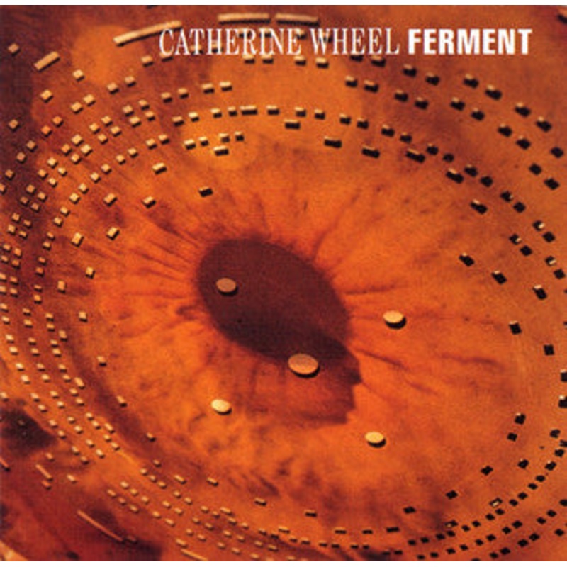 USED CD – Catherine Wheel  Ferment