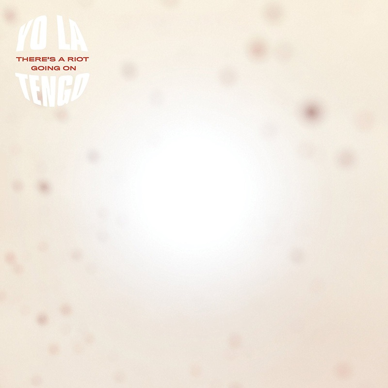 Yo La Tengo – There’s A Riot Going On – CD