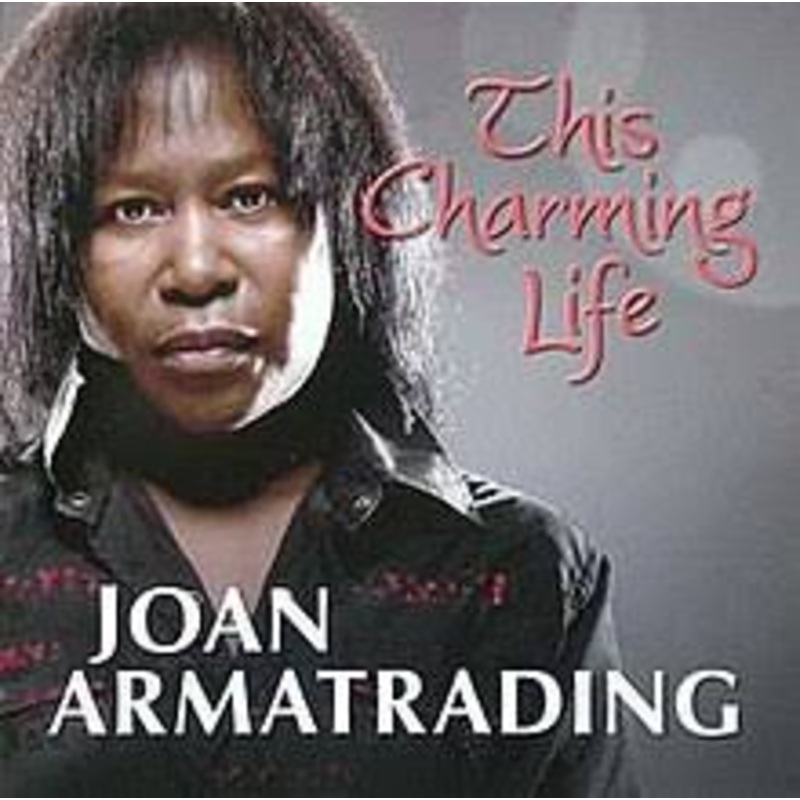 Joan Armatrading – The Charming Life – CD