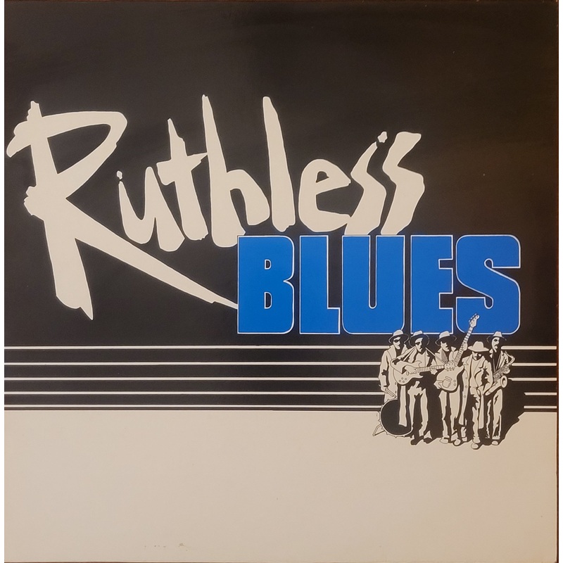 Ruthless Blues – Ruthless Blues Lp