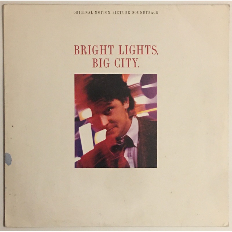 Various – Bright Lights, Big City (Original Motion Picture Soundtrack) Lp