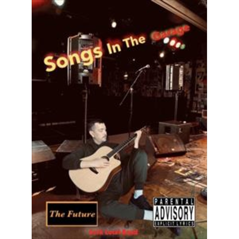 Songs In The Garage