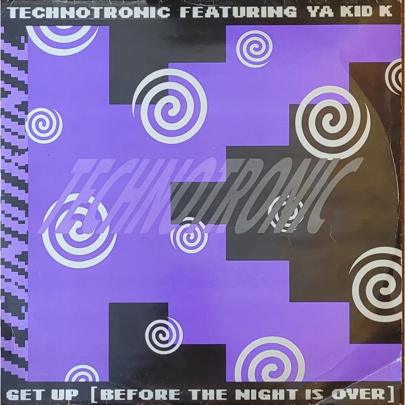 Technotronic Featuring Ya Kid K – Get Up (Before The Night Is Over) 12 Single