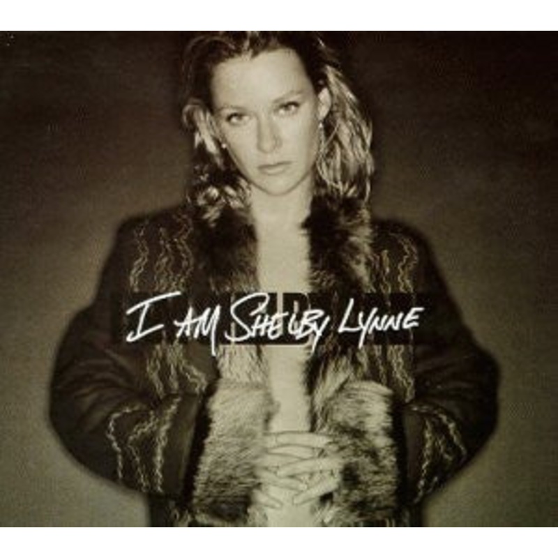 USED CD – Shelby Lynne  I Am Shelby Lynne