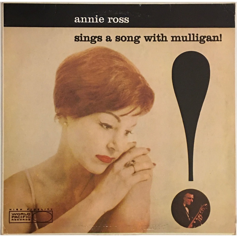 Annie Ross With The Gerry Mulligan Quartet – Sings A Song With Mulligan! Lp