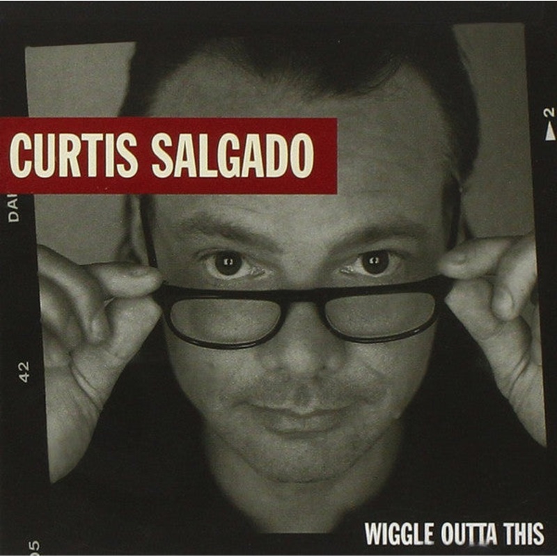 USED CD – Curtis Salgado  Wiggle Outta This