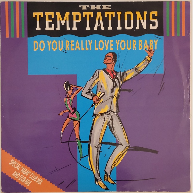 The Temptations – Do You Really Love Your Baby 12 Single