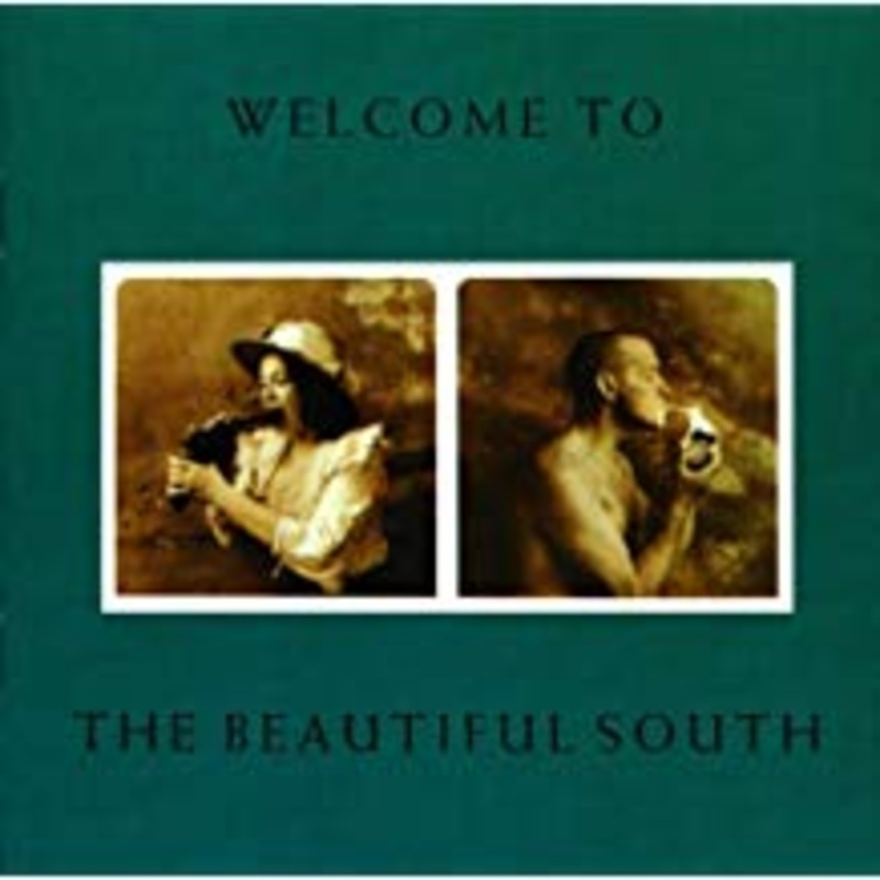 Welcome To The Beautiful South