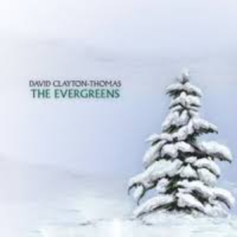 David Clayton-Thomas – The Evergreens – CD