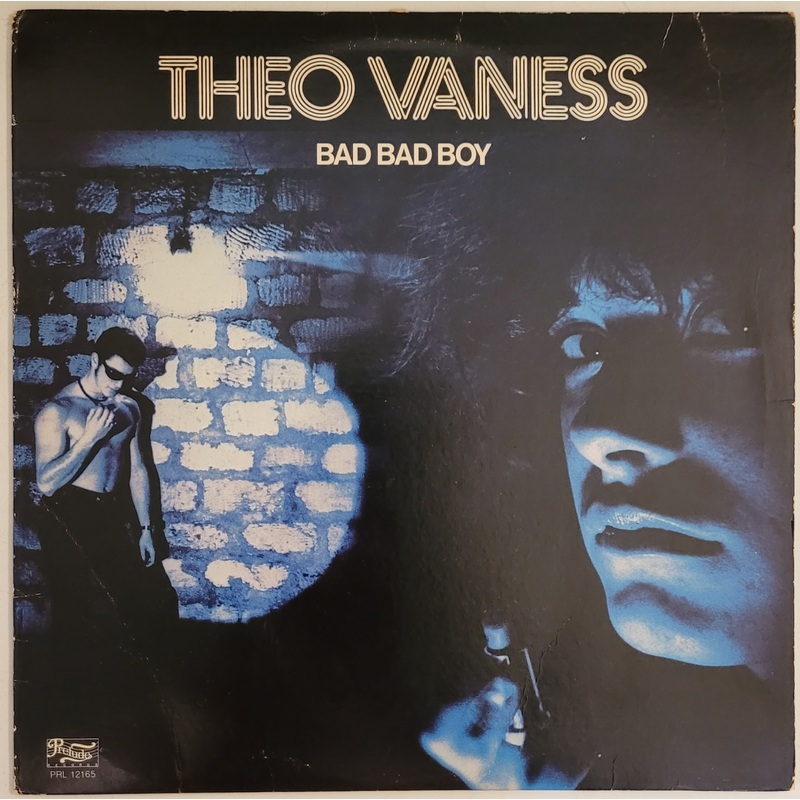 Theo Vaness – Bad Bad Boy Lp