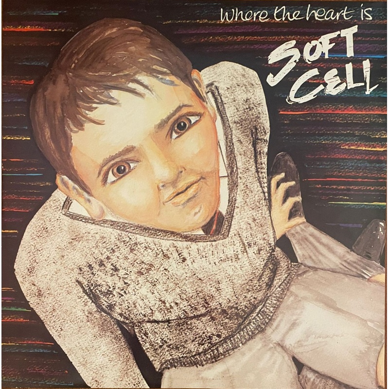 Soft Cell – Where The Heart Is 12 Single