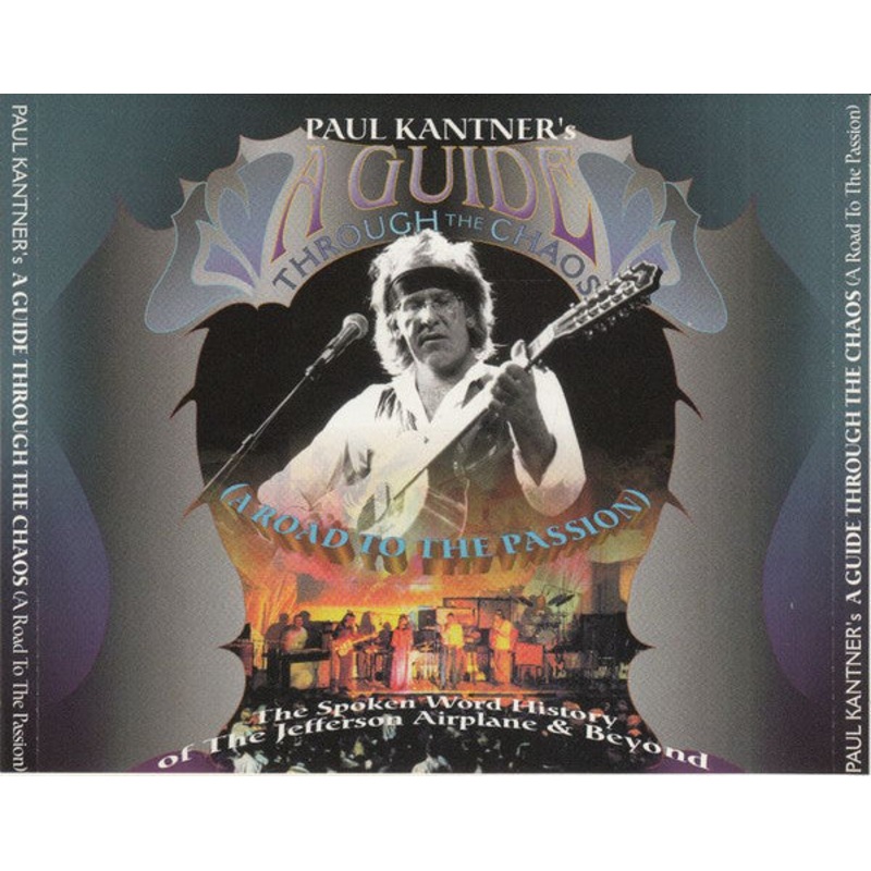 USED 2CD – Paul Kantner  A Guide Through The Chaos (The Spoken Word History Of The Jefferson Airplane & Beyond)