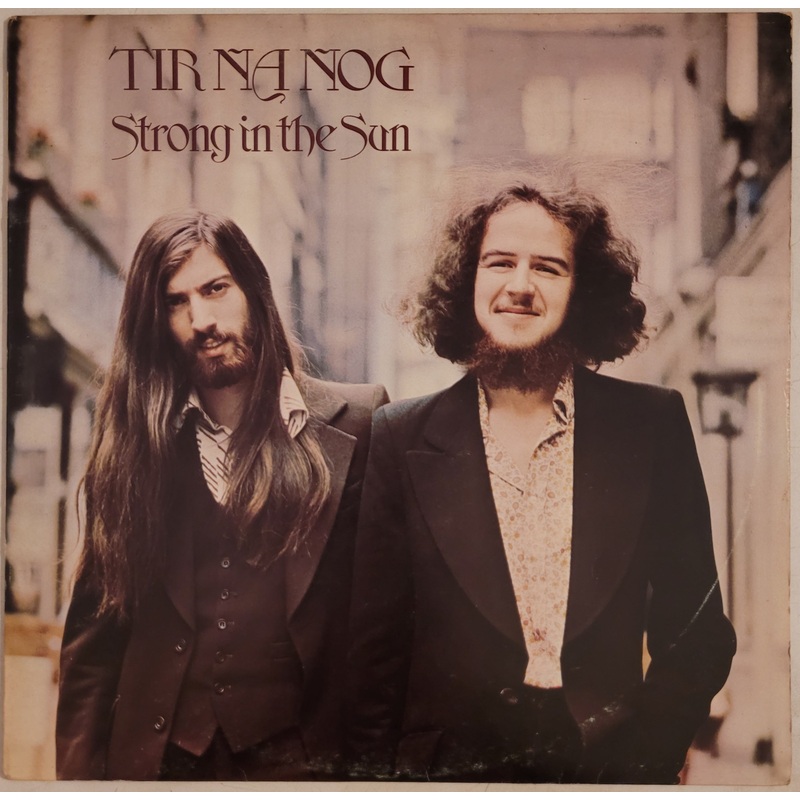 Tir Na Nog – Strong In The Sun Lp